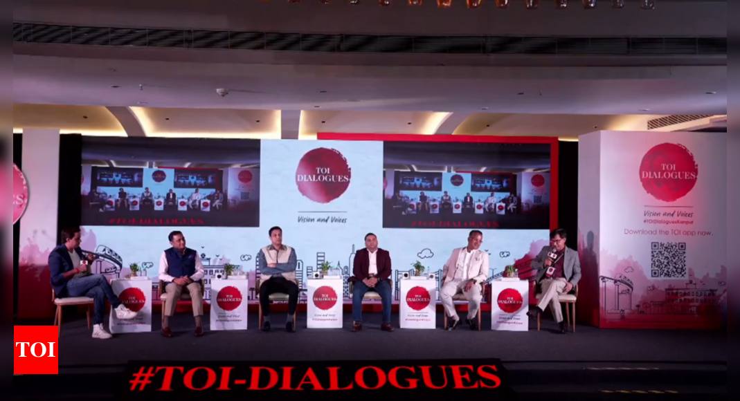 TOI Dialogues: How Kanpur plays pivotal role in UP growth story? Experts weigh in